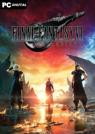 FINAL FANTASY VII REBIRTH Digital Deluxe Edition (2025) PC RePack от FitGirl + Все Дополнения (DLC)