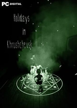 Holidays in Khrushchevsk (2024) PC