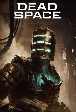 Dead Space Remake: Deluxe Edition v.1.1.14.17871 [RUS|ENG] (2023) PC RePack by R.G. Механики со Всеми Дополнениями (ALL DLC)