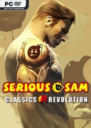 Serious Sam Classics: Revolution (2019) PC от Механики
