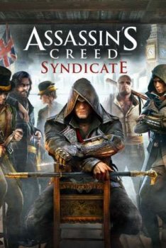 Assassin's Creed Syndicate (2015) PC от Механики