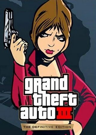 GTA 3: The Definitive Edition (2021) PC от Chovka