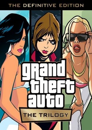 GTA The Trilogy: The Definitive Edition (2021) PC RePack от FitGirl