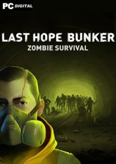 Last Hope Bunker: Zombie Survival (2024) PC
