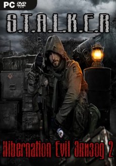 Сталкер Гибернация Зла Эпизод 2 (2021) PC