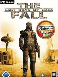 The Fall Last Days of Gaia (2004|RUS) PC от Xattab