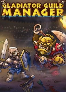 Gladiator Guild Manager (2024) PC | Лицензия