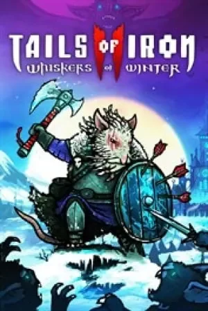 Tails of Iron 2: Whiskers of Winter (2025) [Ru/Multi] Portable версия