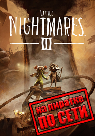 Online Fix для Little Nightmares 3 (по сети) (2025) PC