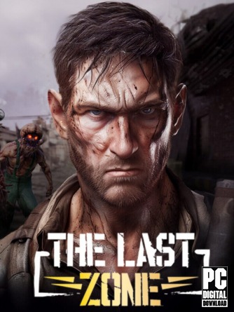 The Last Zone (Последняя Зона) [RUS|ENG] (2025) PC RePack от Механики