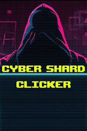 Cyber Shard Clicker [RUS|ENG] (2025) PC RePack от Механики