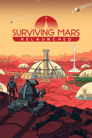Surviving Mars: Relaunched v.1.0.4.384011 (Build 21100605) [RUS|ENG] (2025) PC Пиратка Portable + все Дополнения (ALL DLC)