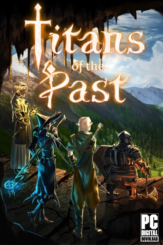 Titans of the Past [RUS|ENG] (2025) PC RePack от Механики