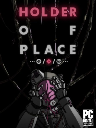 Holder of Place [RUS|ENG] (2025) PC RePack от Механики