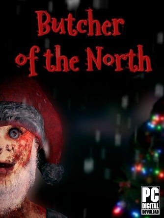 Butcher of the North (Мясник с Севера) [RUS|ENG] (2025) PC RePack от Механики