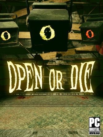 Open or Die [RUS|ENG] (2025) PC RePack от Механики