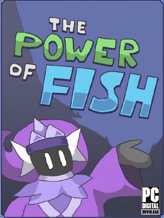 The Power of Fish [RUS|ENG] (2026) PC RePack от Механики